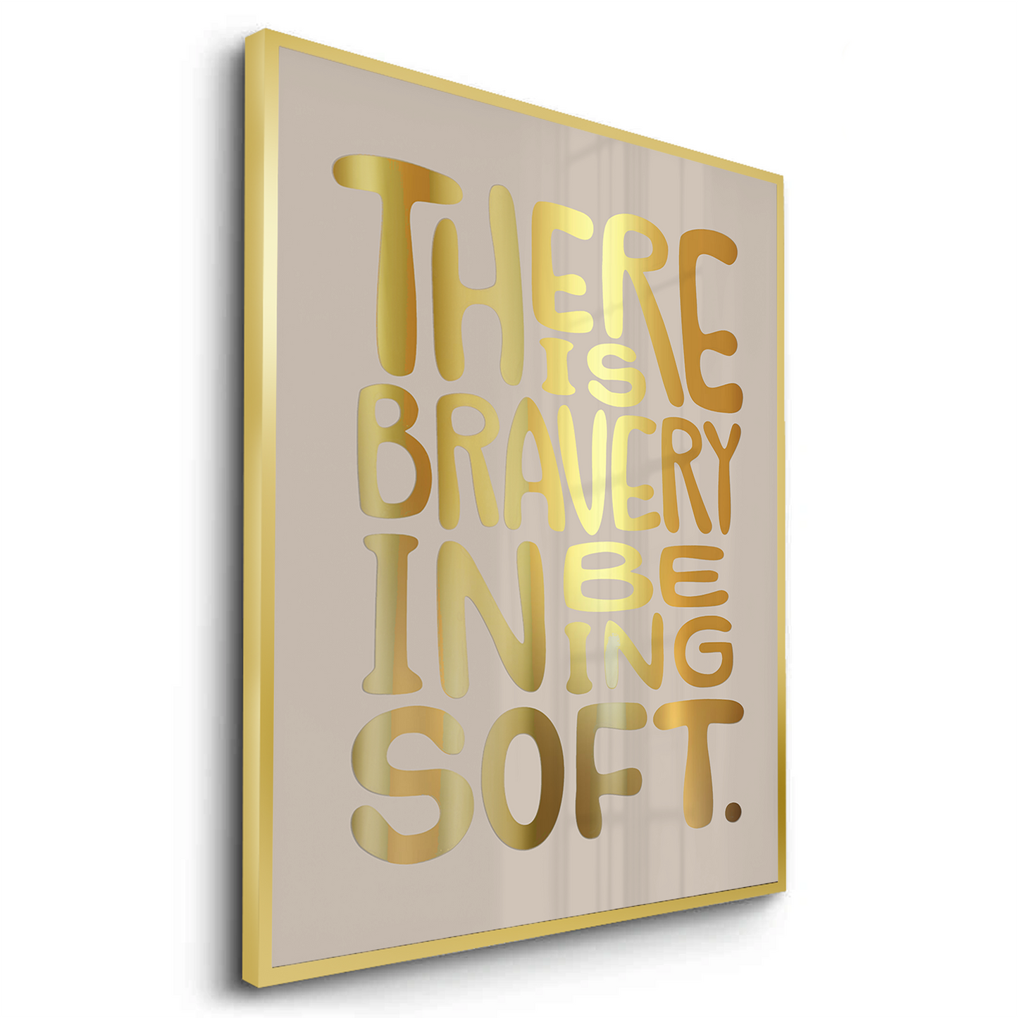 2There Is Braver- Fine Art