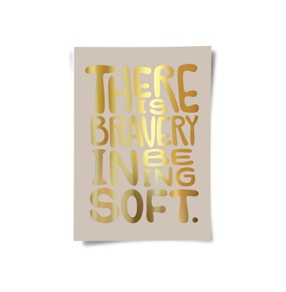 There Is Braver - Poster