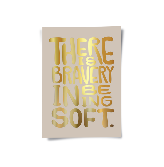 There Is Braver - Poster