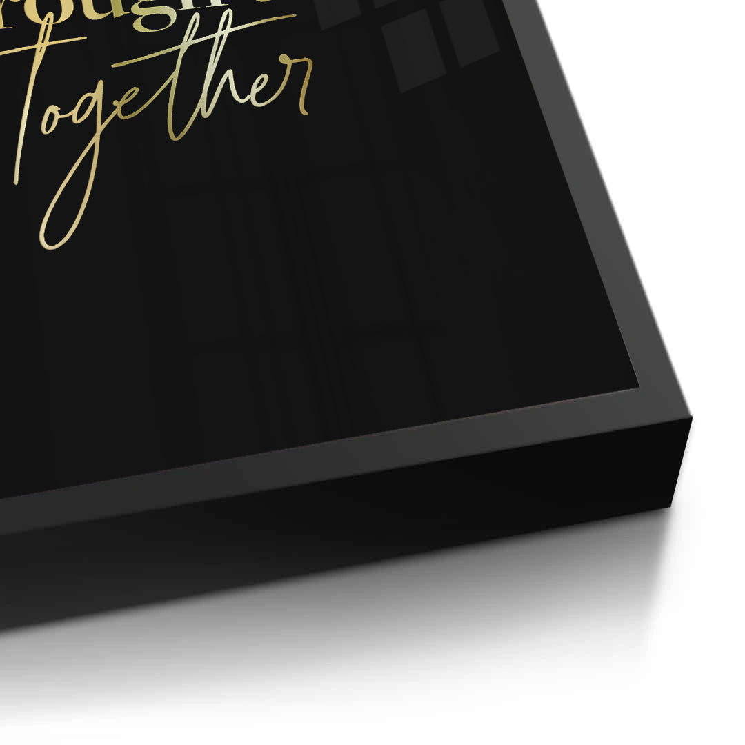 2Together We Will Thrive - Fine Art