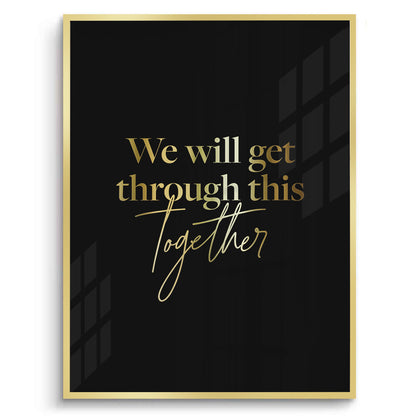 Together We Will Thrive - Fine Art