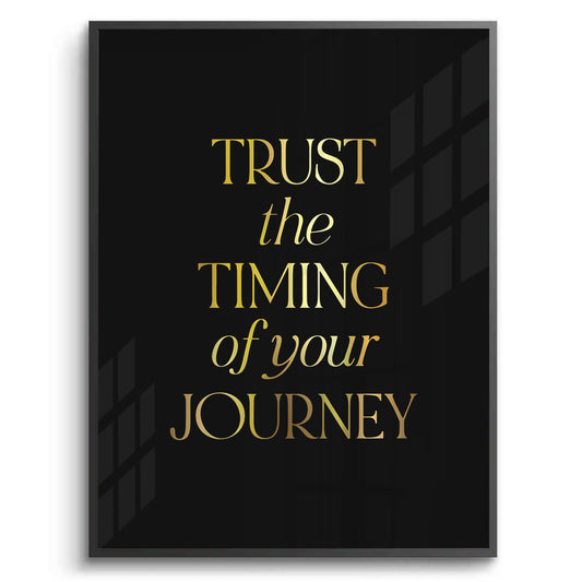 Trust the Timing- Fine Art