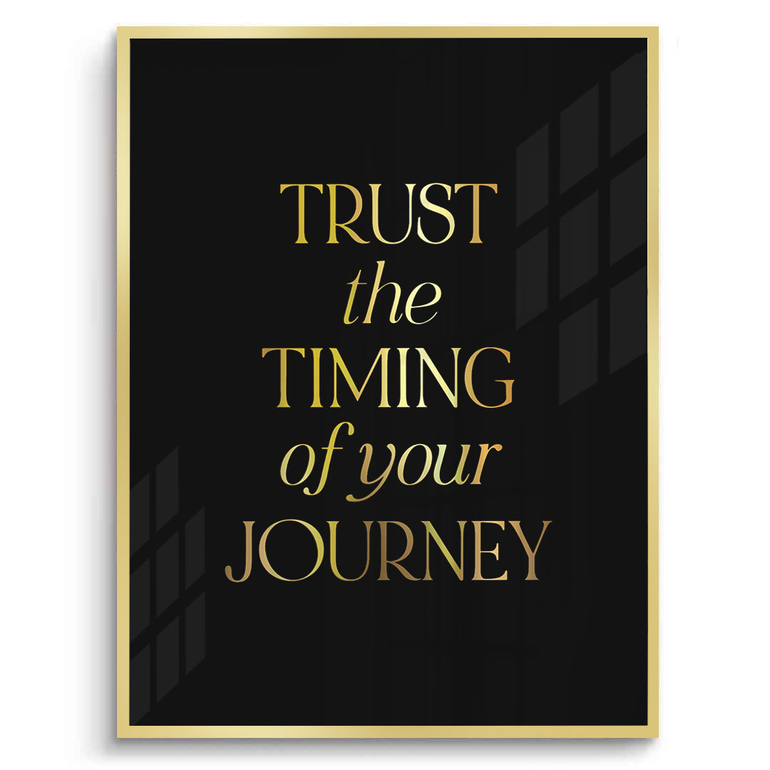 2Trust the Timing- Fine Art