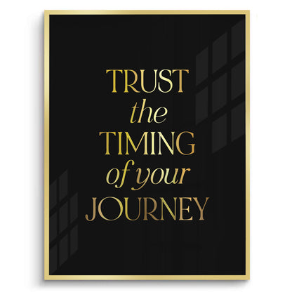 Trust the Timing- Fine Art