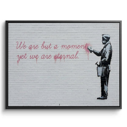 We Are But a Moment - Canvas