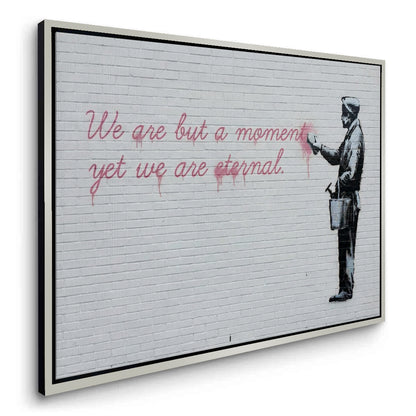 We Are But a Moment - Canvas