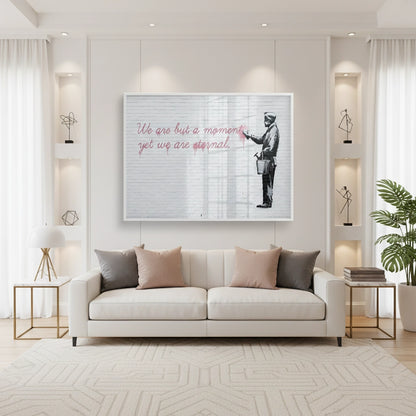We Are But a Moment - Fine Art