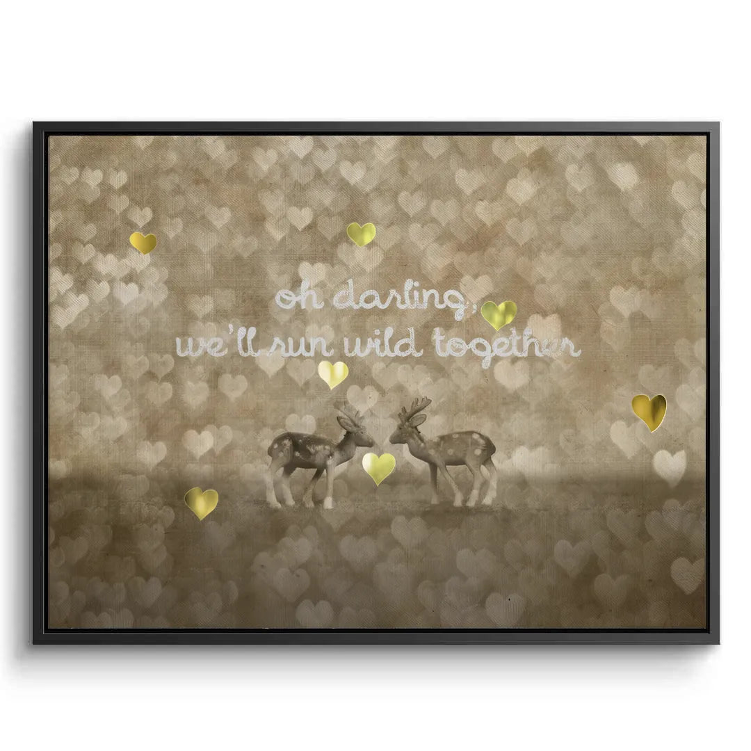 2We_ll Run Wild Together - Canvas