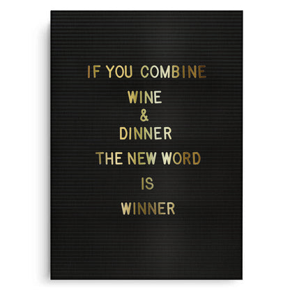 Winner Wine & Dinner - Canvas