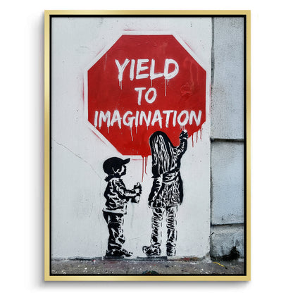 Yield to Imagination - Canvas