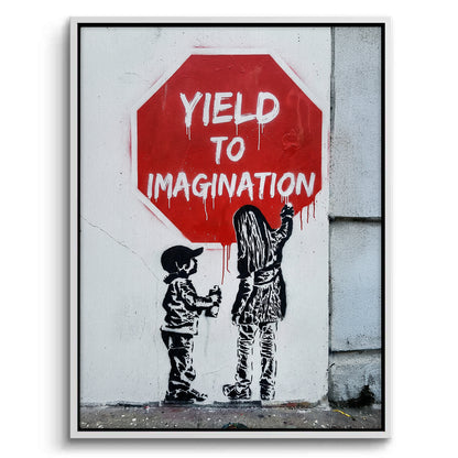 Yield to Imagination - Canvas
