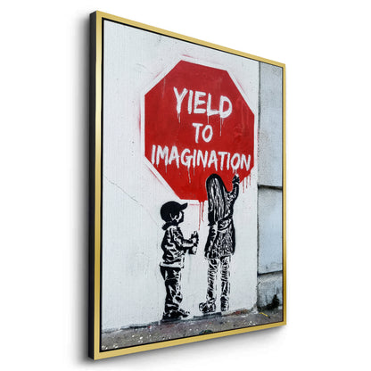 Yield to Imagination - Canvas