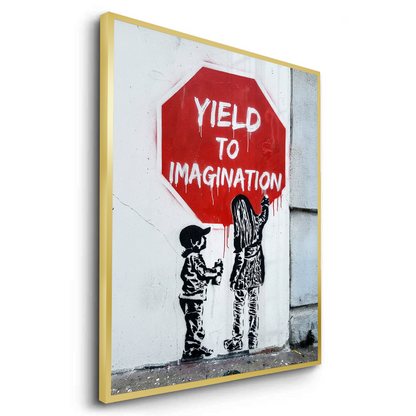 Yield to Imagination - Fine Art