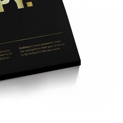 You Deserve To Be Happy - Canvas