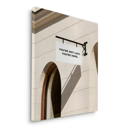 You’re Here Modern Street Sign - Canvas