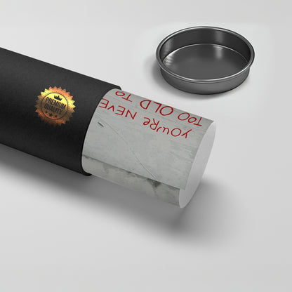 You_re Never Too Old to Dream Big - Poster